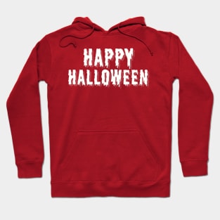 Happy Halloween Shirt Hoodie